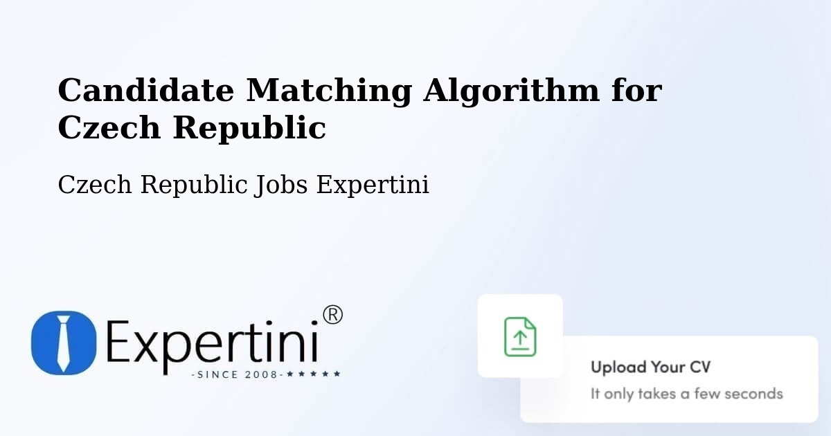 Candidate Matching Algorithm Overview – Volyně - Czech Republic Jobs Expertini